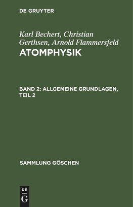 Allgemeine Grundlagen, Teil 2