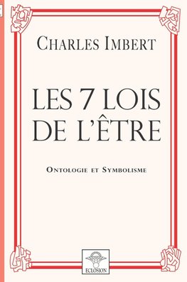Les 7 Lois de l'Être