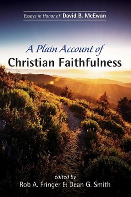 A Plain Account of Christian Faithfulness