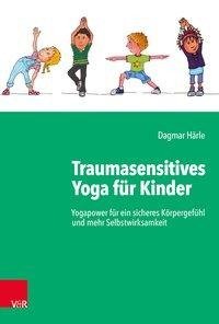 Traumasensitives Yoga für Kinder