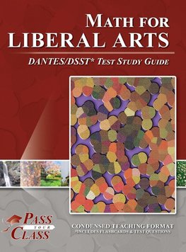 Math for Liberal Arts DANTES/DSST Test Study Guide