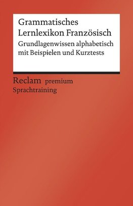 Grammatisches Lernlexikon Französisch