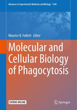 Molecular and Cellular Biology of Phagocytosis