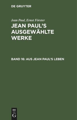Aus Jean Paul's Leben
