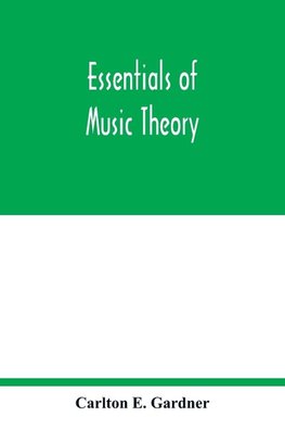 Essentials of music theory