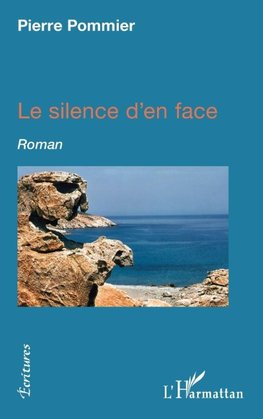 Le silence d'en face