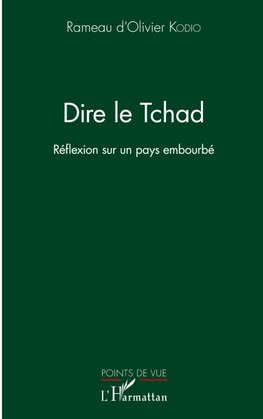 Dire le Tchad