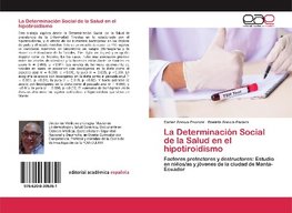 La Determinación Social de la Salud en el hipotiroidismo