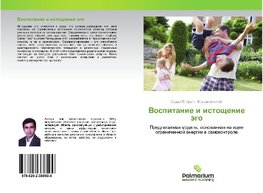 Vospitanie i istoschenie ägo