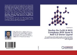 Studies On Cu(II) & Ni(II) Complexes With Some N And N,O Donor Ligand