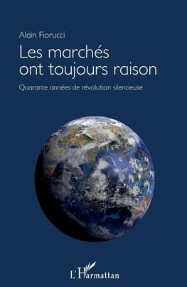 Les marchés ont toujours raison