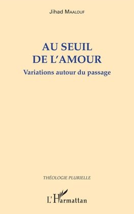Au seuil de l'amour