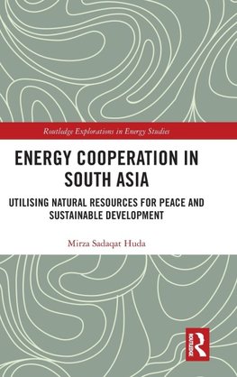 Energy Cooperation in South Asia