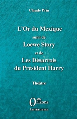 L'Or du Mexique