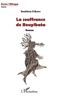 La souffrance de Rouyibata