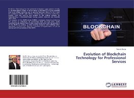 Evolution of Blockchain Technology for Professional Services
