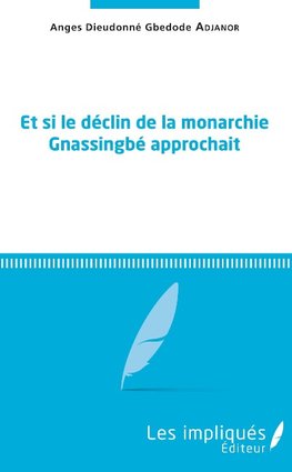 Et si le déclin de la monarchie Gnassingbé approchait
