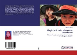 Magic will tell children to do science