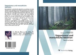 Veganismus und menschliche Identität