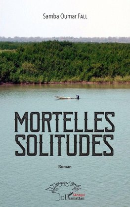 Mortelles solitudes