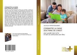 CONNAITRE LA SAINE DOCTRINE DE CHRIST