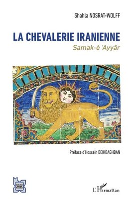 La chevalerie iranienne