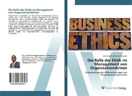 Die Rolle der Ethik im Management von Organisationskrisen