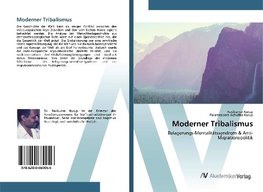 Moderner Tribalismus