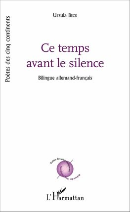 Ce temps avant le silence
