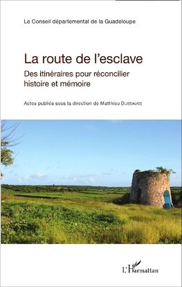 La route de l'esclave