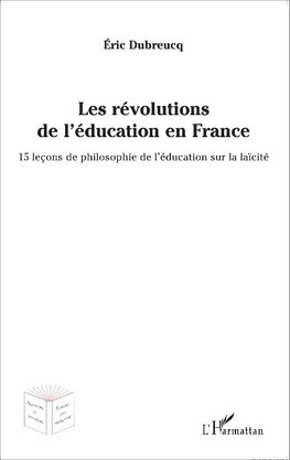 Les révolutions de l'éducation en France