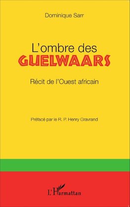 L'ombre des Guelwaars