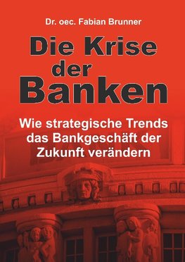 Die Krise der Banken