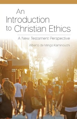 Introduction to Christian Ethics