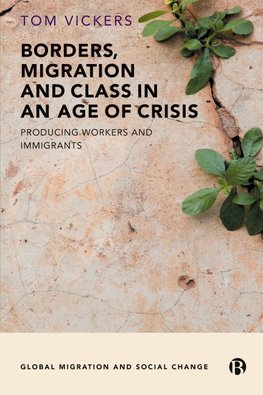 Borders, Migration and Class in an Age of Crisis