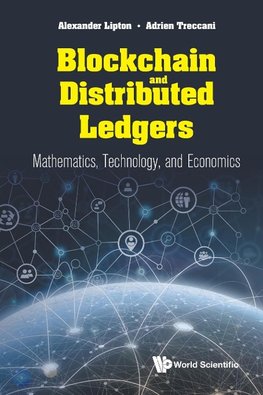 BLOCKCHAIN AND DISTRIBUTED LEDGERS