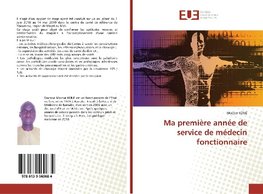 Ma première année de service de médecin fonctionnaire
