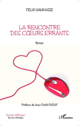 La rencontre des coeurs errants