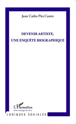 Devenir artiste, une enquête biographique