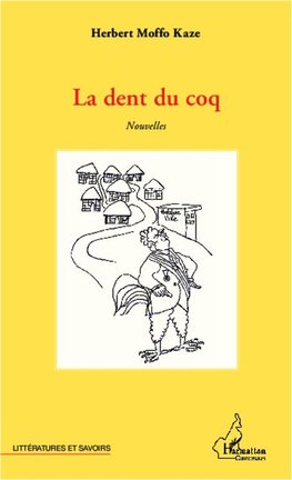La dent du coq