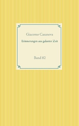Erinnerungen aus galanter Zeit