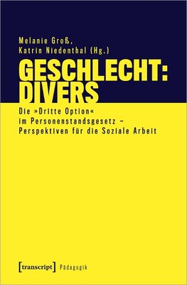 Geschlecht: Divers