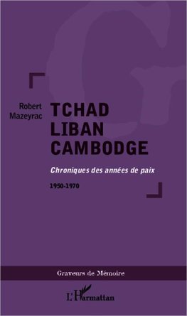 Tchad Liban Cambodge