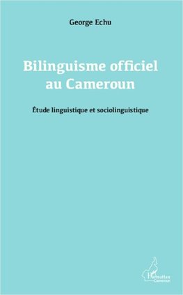 Bilinguisme officiel au Cameroun
