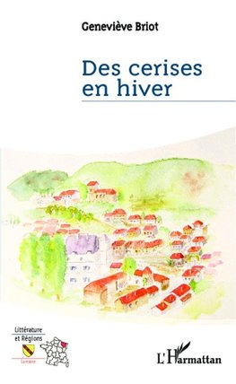 Des cerises en hiver