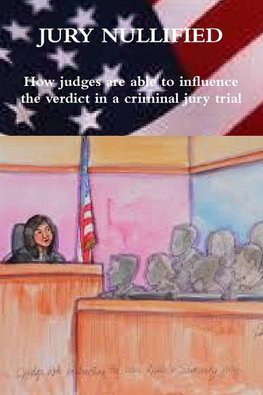 Jury Nullified
