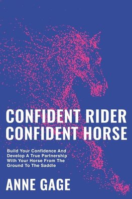 Confident Rider Confident Horse