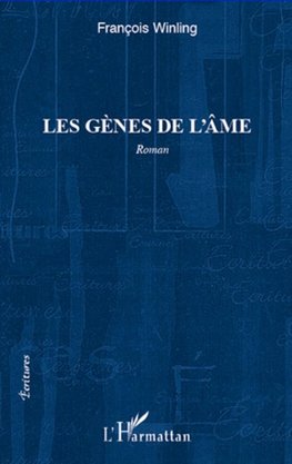 Les gènes de l'âme