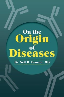 On the Origin of Diseases
