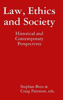 Law, Ethics and Society